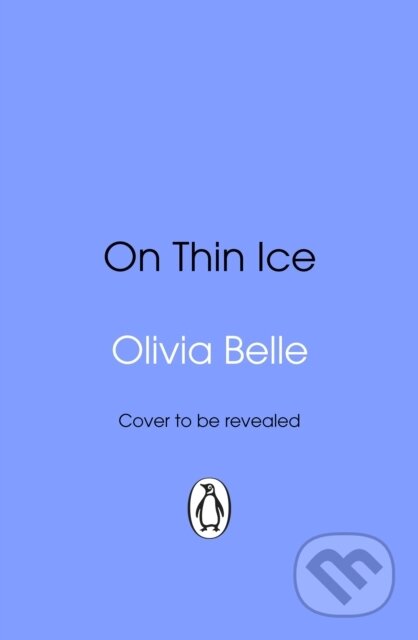 On Thin Ice - Olivia Belle