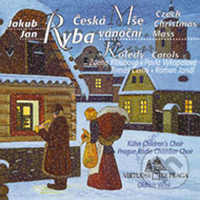 Česká mše - Jakub Jan Ryba, Zdena Kloubová, Pavla Vykopalová, Tomáš Černý, Roman Janál, Multisonic, 2014