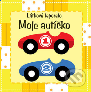 Látkové leporelo: Moje autíčko, Svojtka&Co., 2012