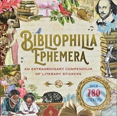 Kniha: Bibliophilia Ephemera Sticker Book (Over 780 Stickers) (-). Independently Published, 2023