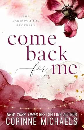 Come Back for Me - Corinne Michaels