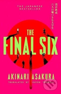 Final Six - -, Akinari Asakura
