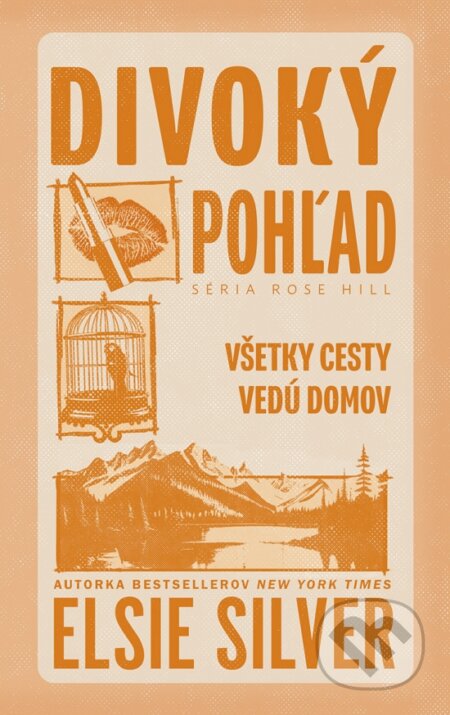 Kniha: Divoký pohľad (Elsie Silver). Ikar, 2026