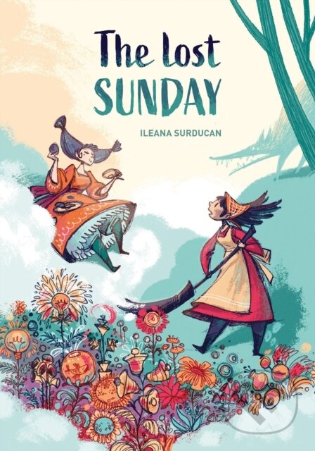 The Lost Sunday - Ileana Surducan