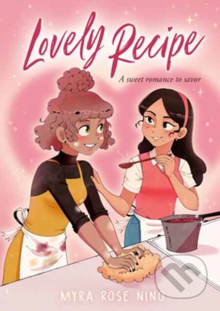 Lovely Recipe ((A Graphic Novel)) - Myra Rose Nino