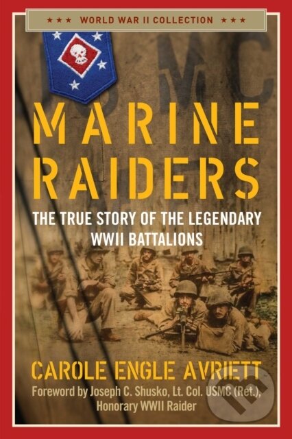 Kniha: Marine Raiders (Carole Engle Avriett). , 2022