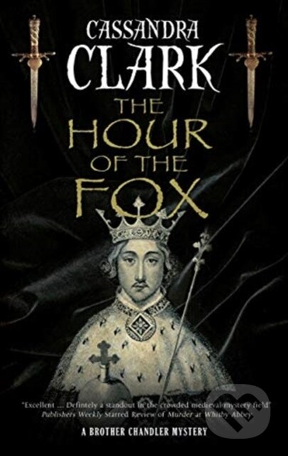 Kniha: The Hour of the Fox (Cassandra Clark). Severn House, 2021