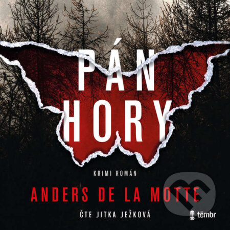 Audiokniha: Pán hory (Anders de la Motte). Témbr, 2026