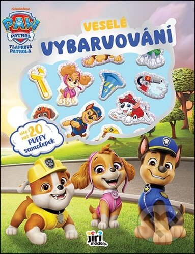 Veselé vybarvování se super samolepkami: Tlapková patrola (Jiří Models). Jiří Models, 2026