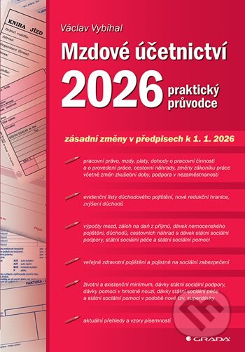 Kniha: Mzdové účetnictví 2026 (Václav Vybíhal). Grada, 2026
