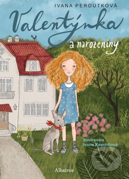 Valentýnka a narozeniny - Ivana Peroutková