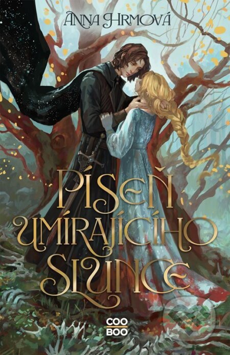 Kniha: Píseň umírajícího slunce (Anna Hrmová). CooBoo CZ, 2026