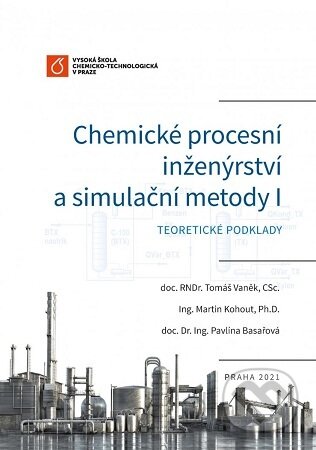Chemické procesní inženýrství a simulační metody I.