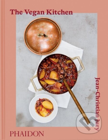The Vegan Kitchen - Jean-Christian Jury