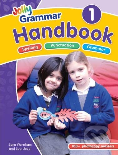 The Grammar Handbook - Sara Wernham, Sue Lloyd, Lib Stephen (ilustrátor), Jolly Learning, 2000