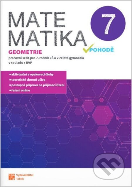 Kniha: Matematika v pohodě 7 - Geometrie - pracovní sešit (-). Taktik, 2026