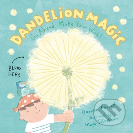 Dandelion Magic - Darren Farrell