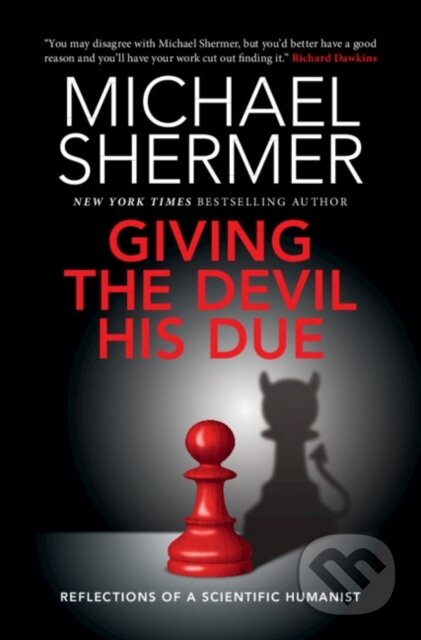 Giving the Devil his Due (Reflections of a Scientific Humanist)