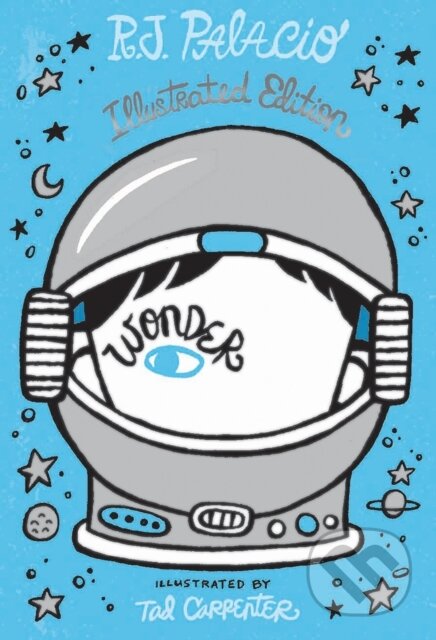 Wonder: Illustrated Edition - R. J. Palacio - kniha z kategorie Pro děti