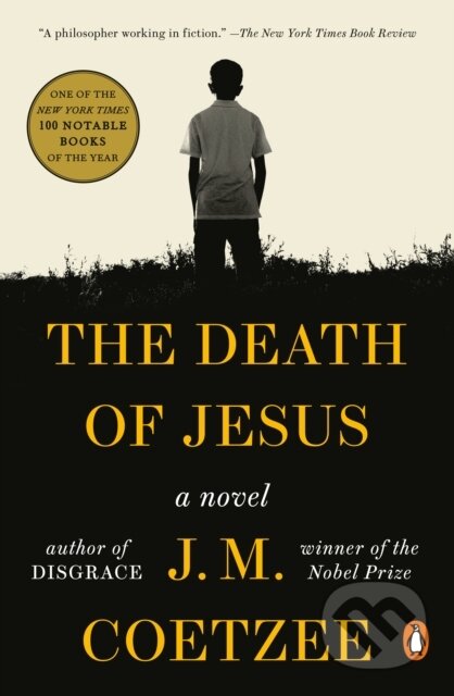 Kniha: Death of Jesus (J. M. Coetzee). , 2021