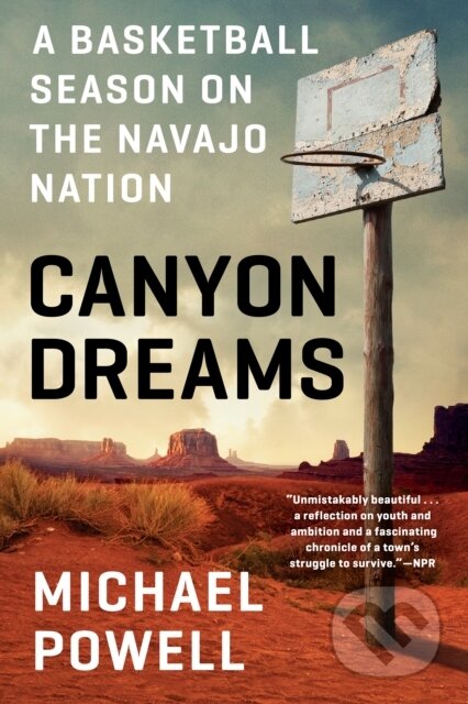 Kniha: Canyon Dreams (Michael Powell). , 2021