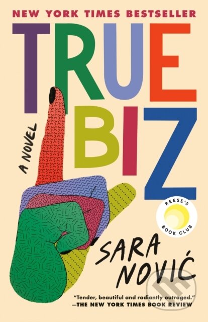 Kniha: True Biz: Reese's Book Club (Sara Novic). Random House Publishing Group, 2023