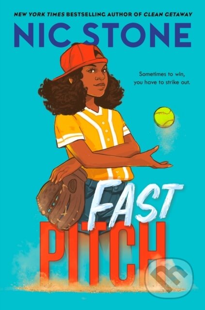 Kniha: Fast Pitch (Nic Stone). , 2021