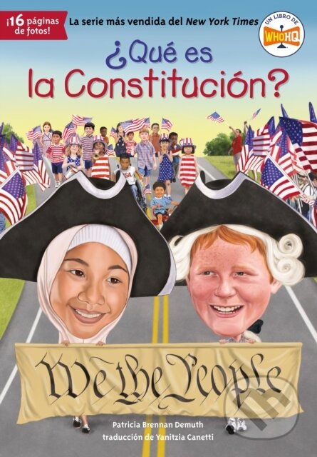 Que es la Constitucion? - Patricia Brennan Demuth, Tim Foley