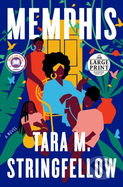 Kniha: Memphis: A Read with Jenna Pick (Tara M. Stringfellow). , 2022