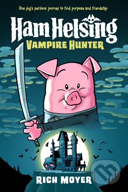 Ham Helsing #1: Vampire Hunter (Vampire Hunter) - Rich Moyer