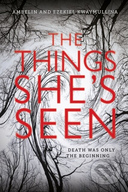 Kniha: Things She's Seen (Ambelin Kwaymullina a Ezekiel Kwaymullina). Random House Childrens Books, 2021