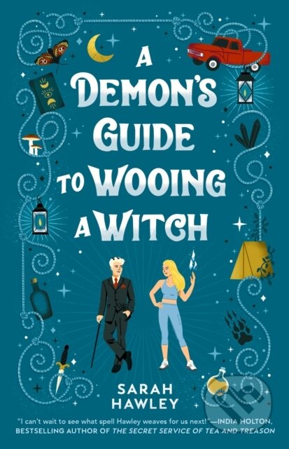 Kniha: Demon's Guide to Wooing a Witch (Sarah Hawley). , 2023