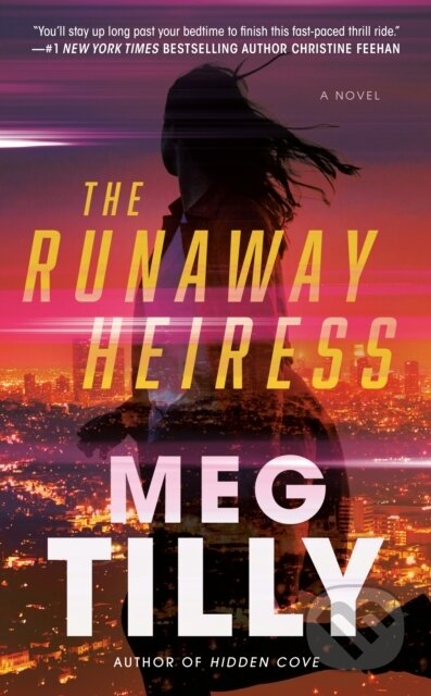Kniha: Runaway Heiress (Meg Tilly). , 2021