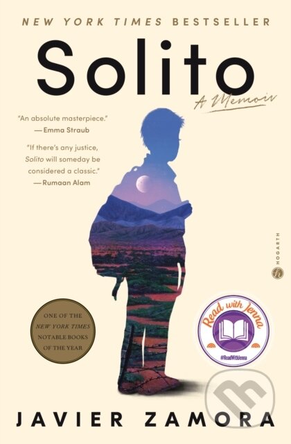 Kniha: Solito: A Read with Jenna Pick (Javier Zamora). Random House Publishing Group, 2022