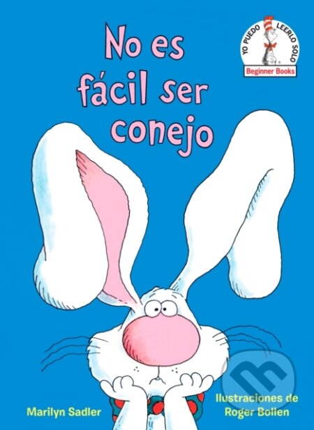 Kniha: No es facil ser conejo (It's Not Easy Being a Bunny Spanish Edition) (Marilyn Sadler). Random House Childrens Books, 2024