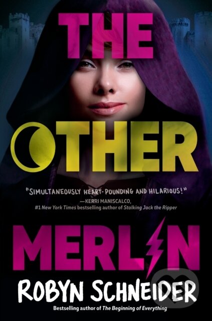 Other Merlin - Robyn Schneider