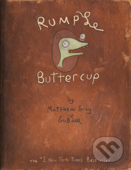 Rumple Buttercup: A Story of Bananas, Belonging, and Being Yourself Heirloom Edition - kniha z kategorie Pro děti