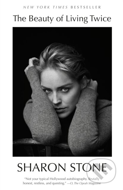 Kniha: Beauty of Living Twice (Sharon Stone). , 2022