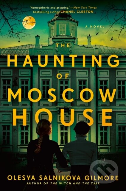 Haunting of Moscow House - Olesya Salnikova Gilmore - kniha z kategorie Horory