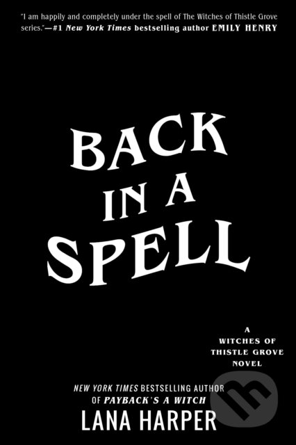 Kniha: Back in a Spell (Lana Harper). , 2023
