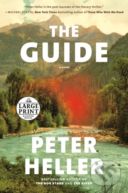 Kniha: Guide (Peter Heller). , 2021