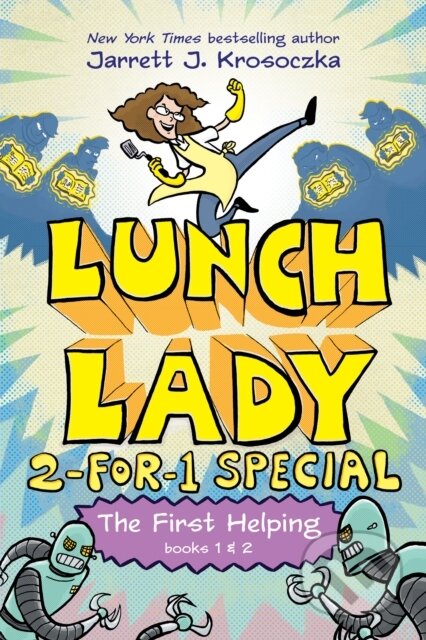 Kniha: First Helping (Lunch Lady Books 1 & 2) (Jarrett J. Krosoczka). Random House Childrens Books, 2022