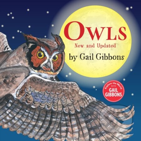 Owls (New & Updated) (New and Updated) - Gail Gibbons