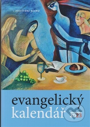 Kniha: Evangelický kalendář 2023 (Daniela Ženatá). Kalich