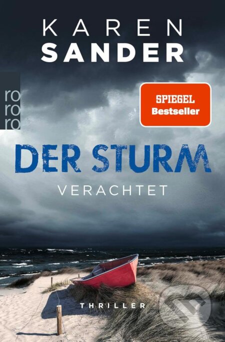 Der Sturm: Verachtet - Karen Sander