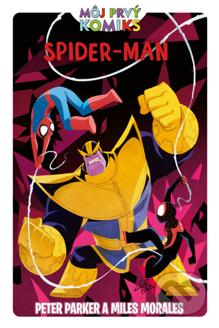 Kniha: Spider-Man: Peter Parker a Miles Morales (Autorský kolektív). Slovart, 2026
