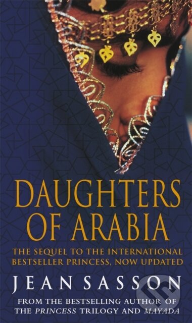Daughters Of Arabia - Jean Sasson, Bantam Press, 2004