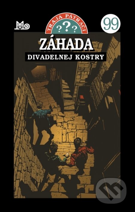 Kniha: Traja pátrači 99 - Záhada divadelnej kostry (Marco Sonnleitner). Slovenské pedagogické nakladateľstvo - Mladé letá, 2026