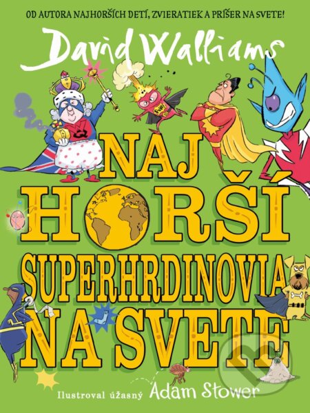 E-kniha: Najhorší superhrdinovia na svete (David Walliams). Slovart, 2026