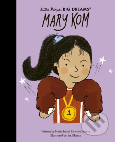 Kniha: Mary Kom (Maria Isabel Sanchez Vegara). , 2024